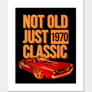 Not Old Just Classic Posters and Art